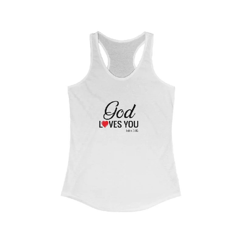 God Loves You Women's Ideal Racerback Tank strapless tank top