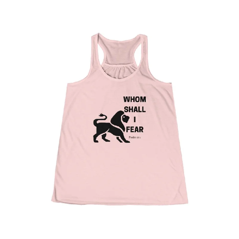 Whom Shall I Fear Women's Flowy Racerback Tank bold tank top