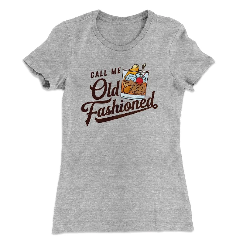 Call Me Old Fashioned Women's T-Shirt Mesh Canvas Denim