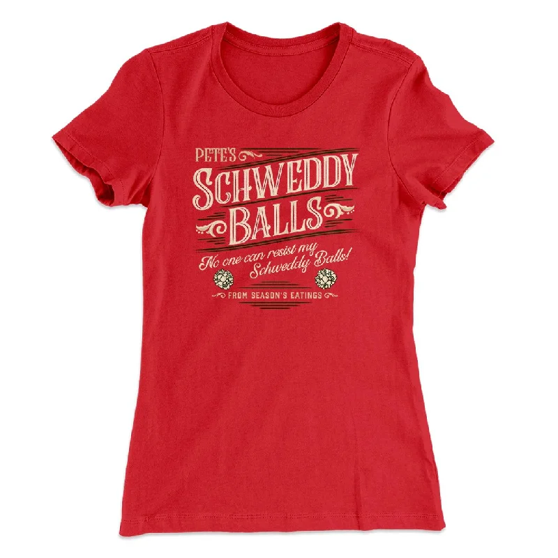 Schweddy Balls Women's T-Shirt Spandex Blend Rayon Blend Denim Blend