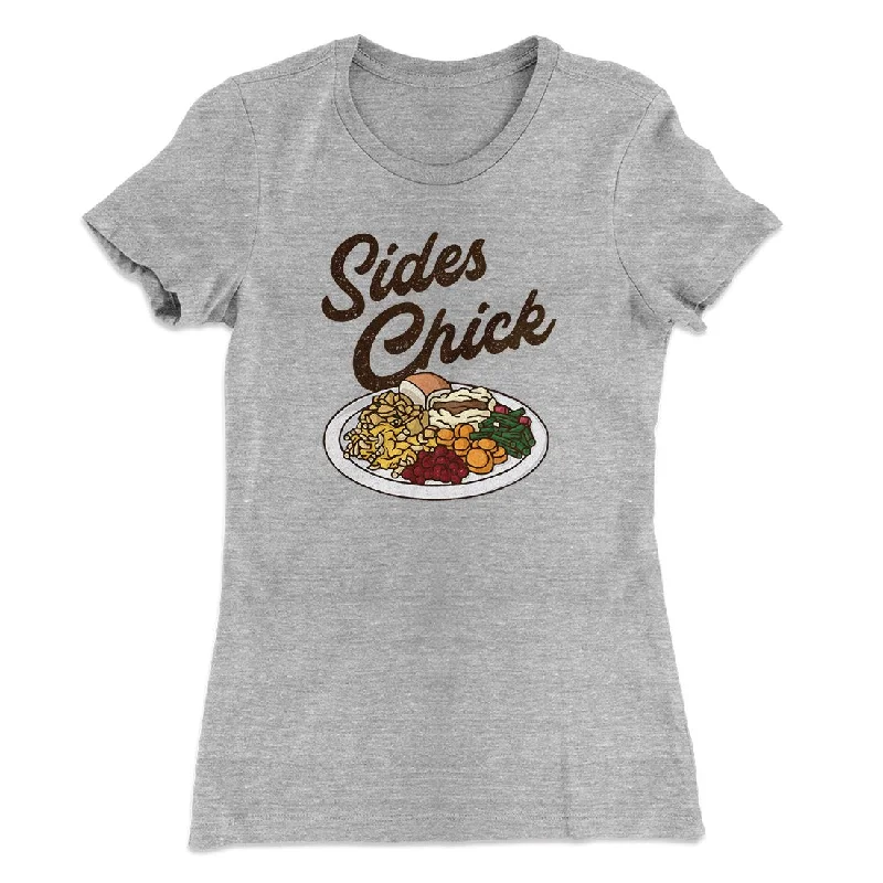 Sides Chick Funny Thanksgiving Women's T-Shirt Zippered Buttoned Snapped